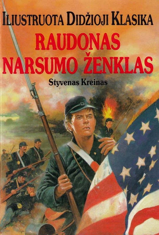 Raudonas narsumo ženklas. Iliustruota didžioji klasika