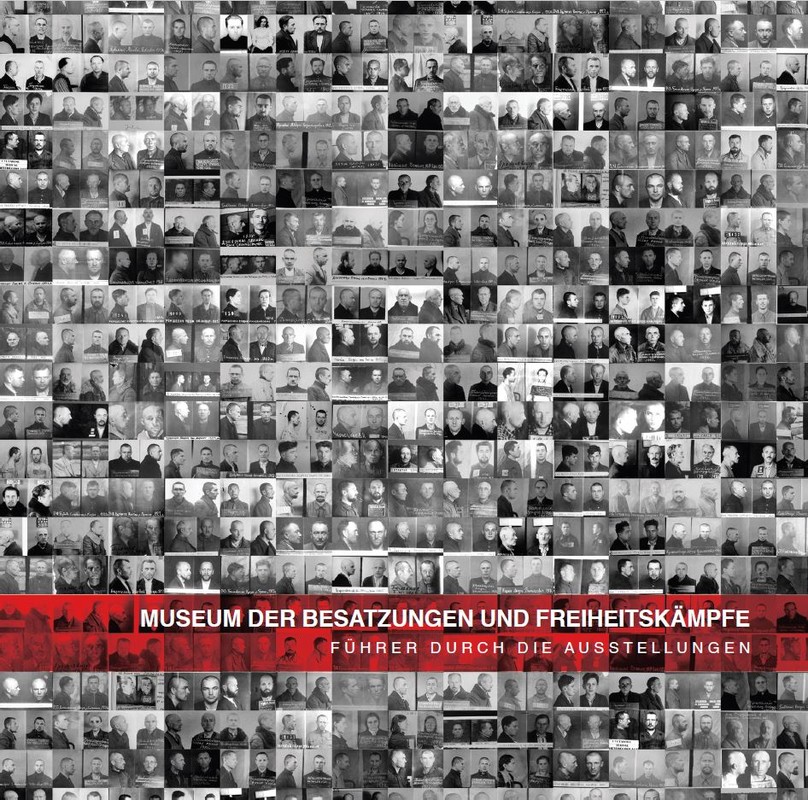 MUSEUM DER BESATZUNGEN UND FREIHEITSKÄMPFE FÜHRER DURCH DIE AUSSTELLUNGEN