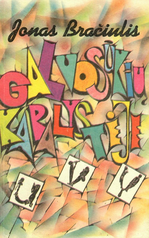 Galvosūkių karalystėje