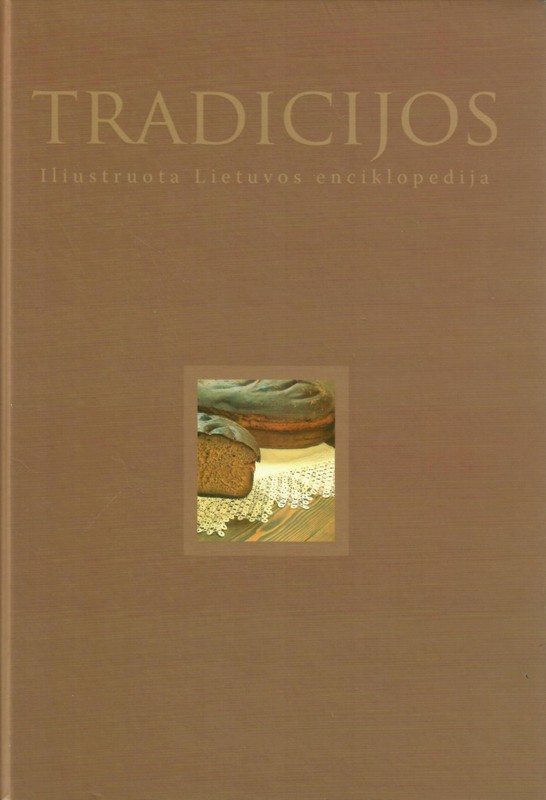 Tradicijos. Iliustruota Lietuvos enciklopedija