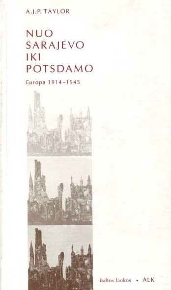 Nuo Sarajevo iki Potsdamo