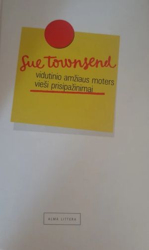 Vidutinio amžiaus moters vieši prisipažinimai
