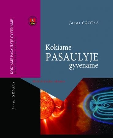 Kokiame pasaulyje gyvename