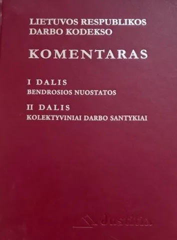 LR darbo kodekso komentaras I tomas