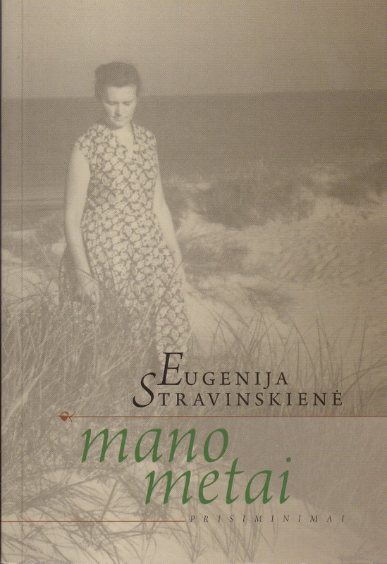 Mano metai. Prisiminimai