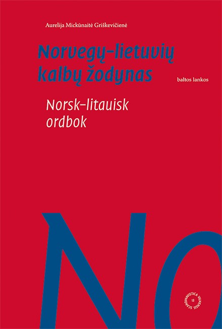 Norvegų-lietuvių kalbų žodynas. Norsk-litauisk ordbok