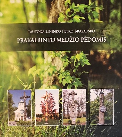 Prakalbinto medžio pėdomis