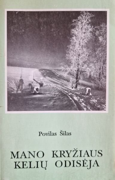 Mano kryžiaus kelių odisėja