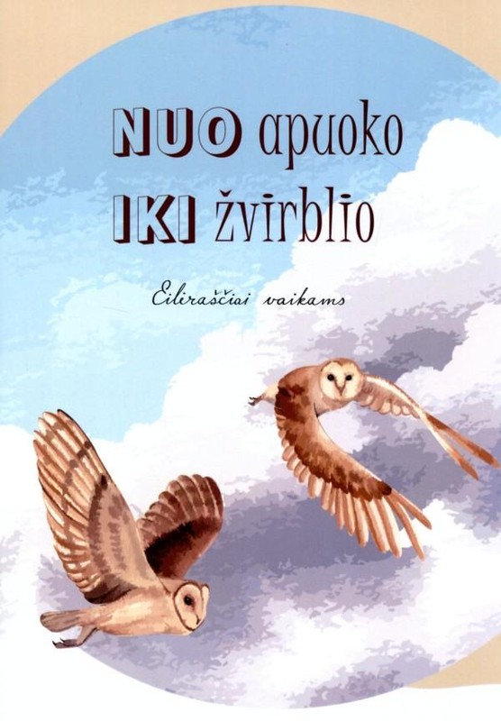 Nuo apuoko iki žvirblio