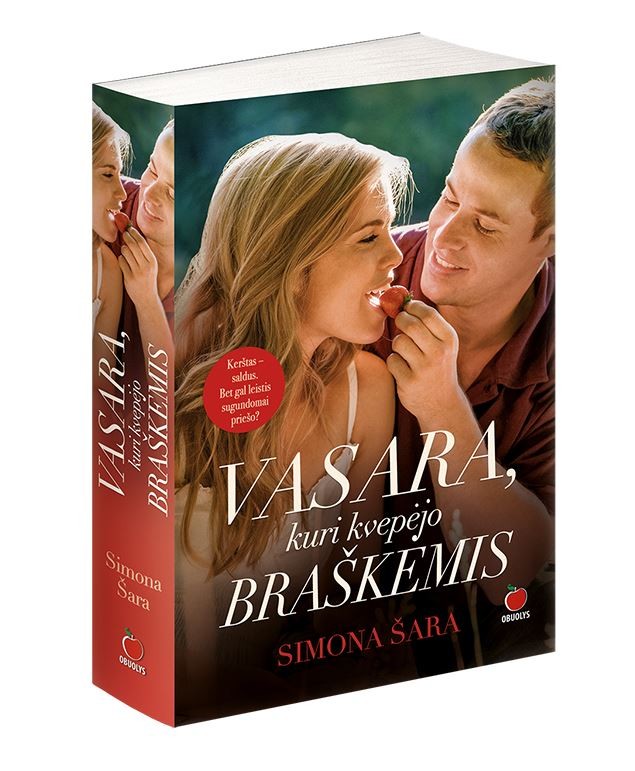 VASARA, KURI KVEPĖJO BRAŠKĖMIS