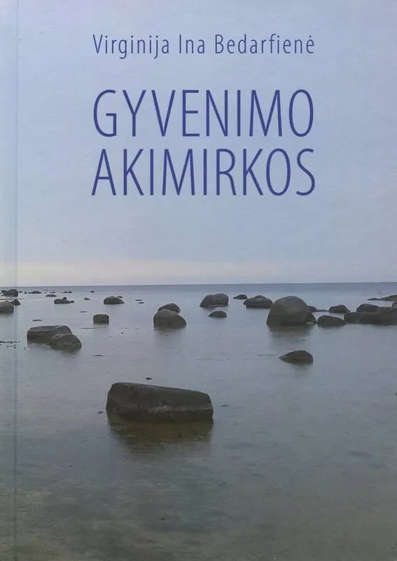 Gyvenimo akimirkos