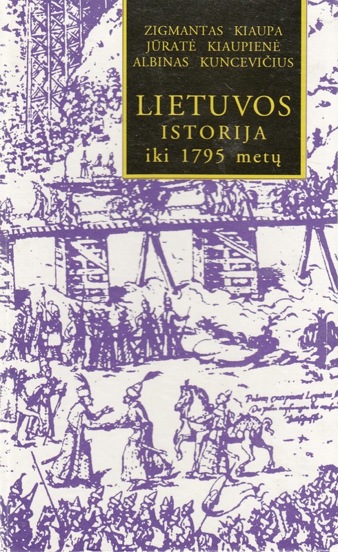 Lietuvos istorija iki 1795 metų (1995)