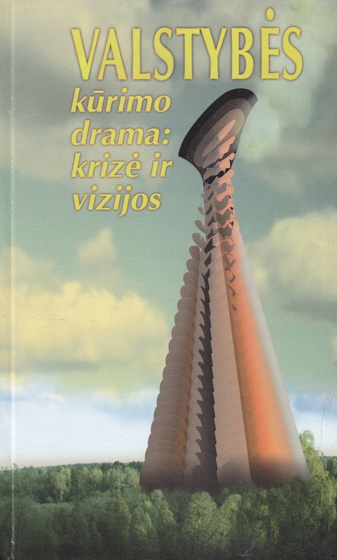Valstybės kūrimo drama