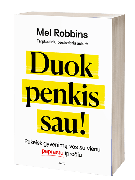 DUOK PENKIS SAU! Pakeisk gyvenimą vos su vienu paprastu įpročiu
