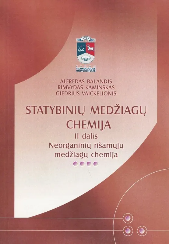 Statybinių medžiagų chemija, II d.