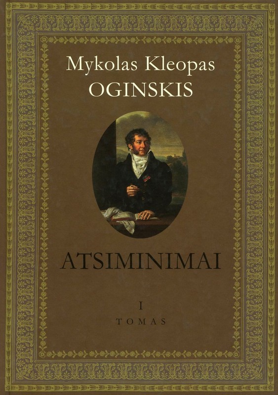 Atsiminimai apie Lenkiją ir lenkus nuo 1788 iki 1815 metų pabaigos. 1 tomas