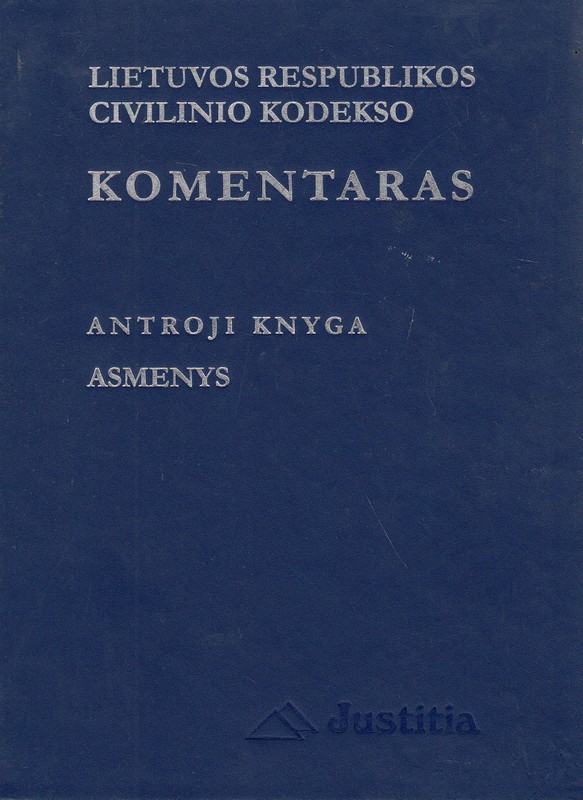 Lietuvos Respublikos civilinio kodekso komentaras. Antroji knyga