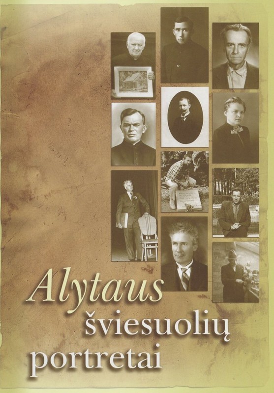 Alytaus šviesuolių portretai