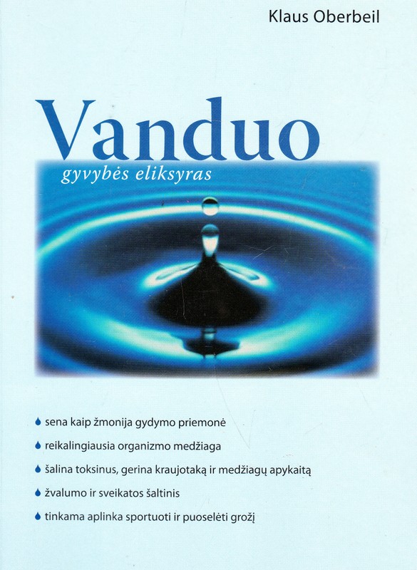 Vanduo gyvybės eliksyras