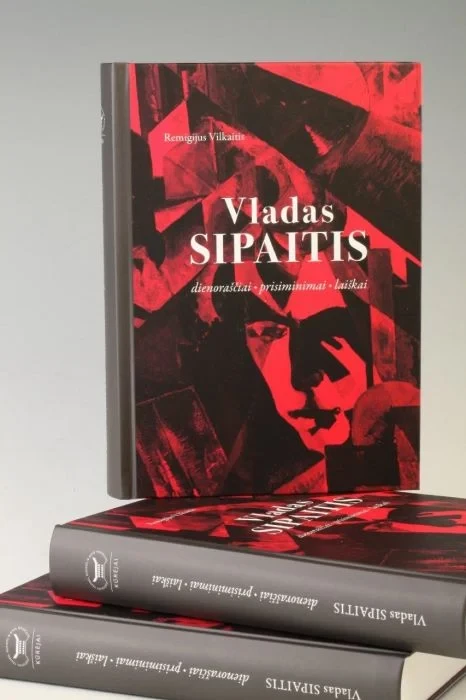 Vladas Sipaitis. Dienoraščiai, prisiminimai, laiškai