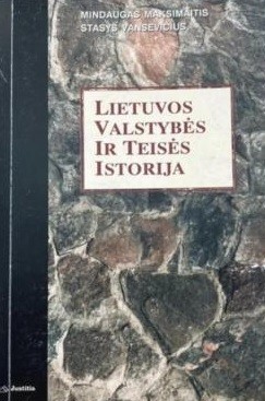 Lietuvos valstybės ir teisės istorija