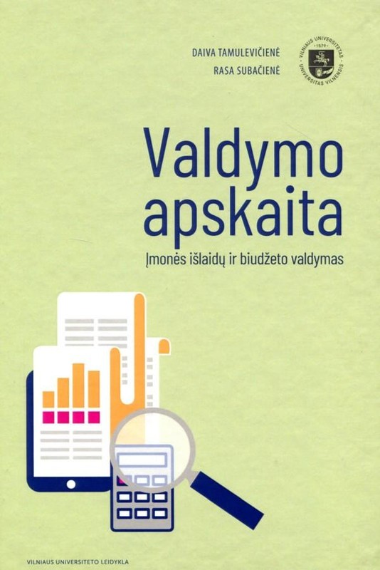 Valdymo apskaita. Įmonės išlaidų ir biudžete valdymas