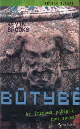 Būtybė. Ar įmanoma pabėgti nuo savęs?