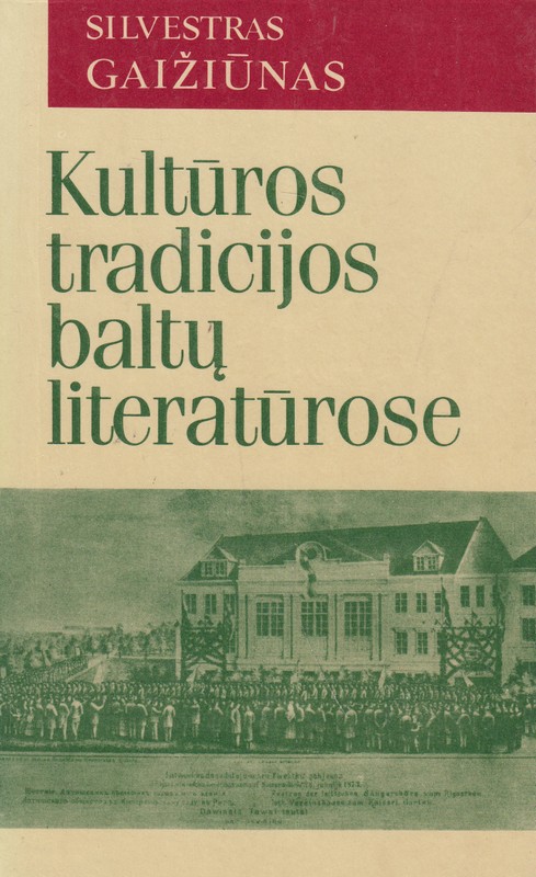 Kultūros tradicijos baltų literatūrose