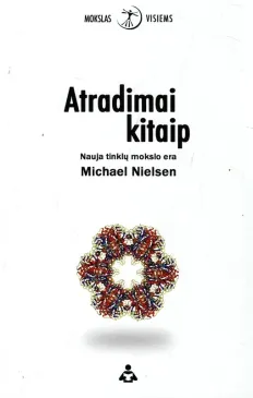 Atradimai kitaip: nauja tinklų mokslo era