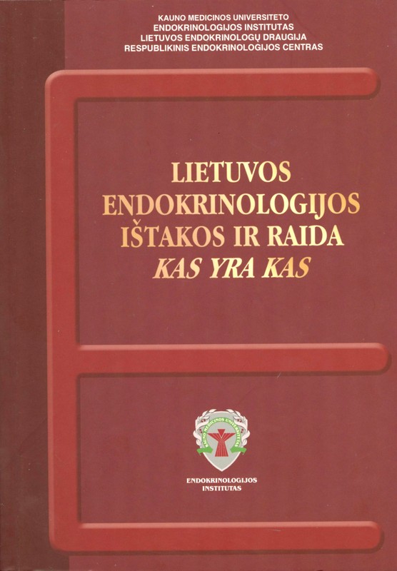 Lietuvos endokrinologijos ištakos ir raida