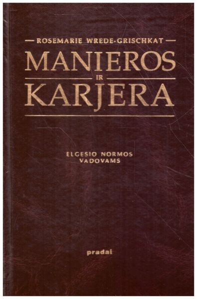 Manieros ir karjera