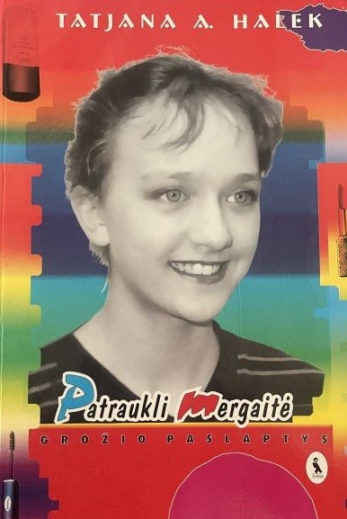 Patraukli mergaitė. Grožio paslaptys