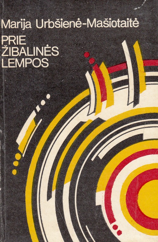 Prie žibalinės lempos