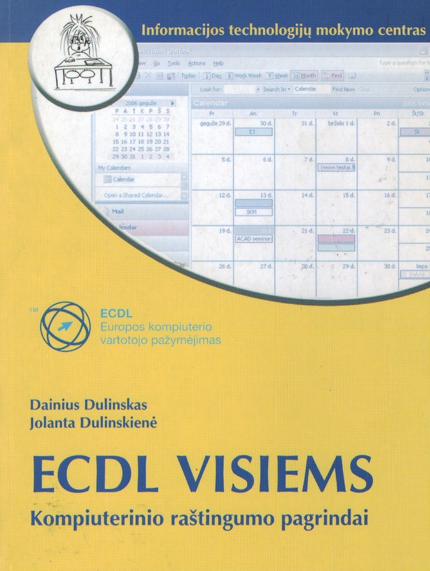 ECDL visiems. Kompiuterinio raštingumo pagrindai
