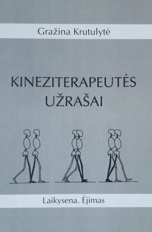 Kineziterapeutės užrašai