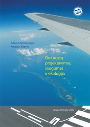 Oro uostų projektavimas, saugumas ir ekologija