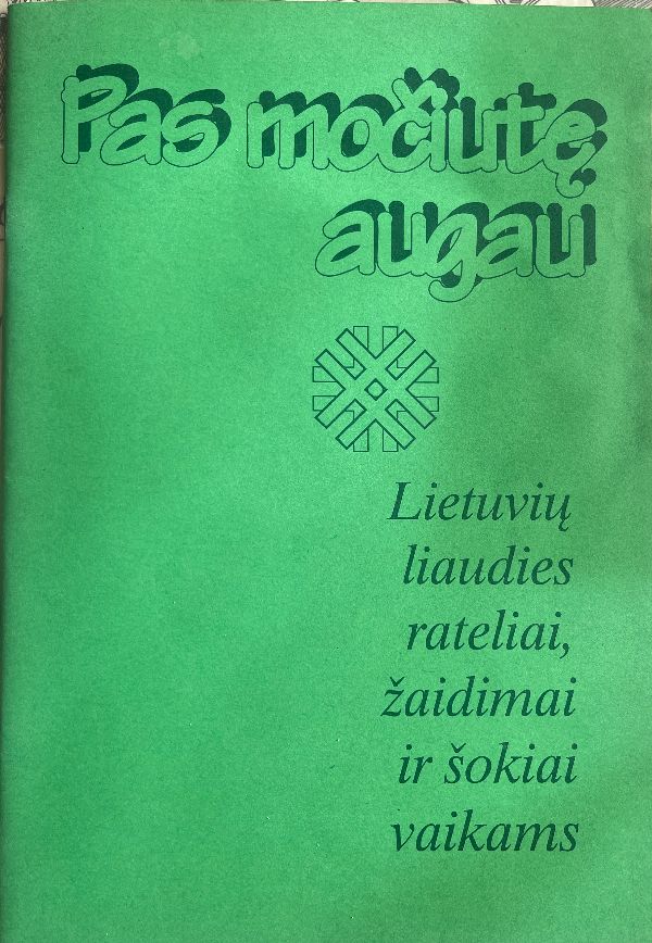 Pas močiutę augau
