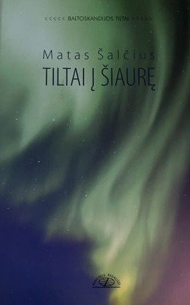 Tiltai į šiaurę