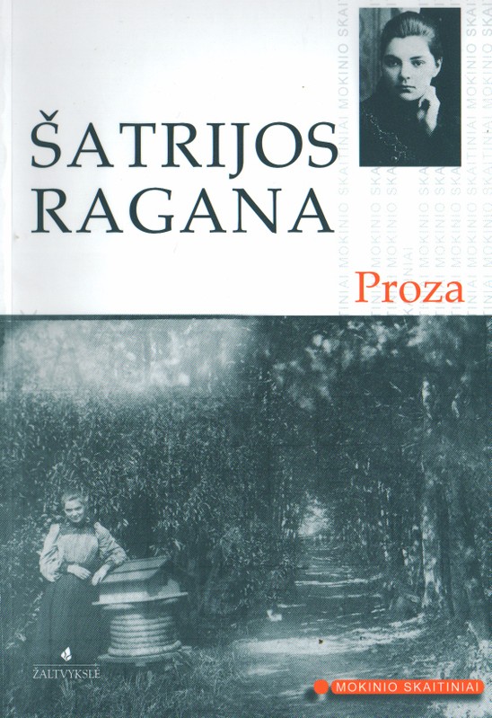 Proza (Šatrijos Ragana)