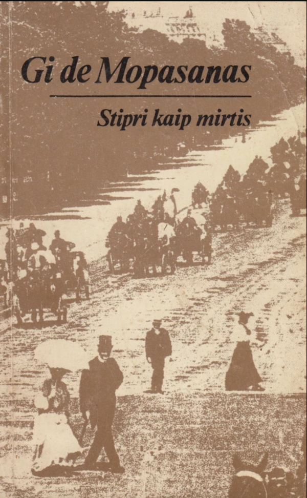 Stipri kaip mirtis