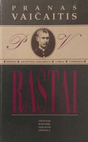 Raštai. Pranas Vaičaitis