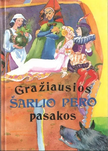 Gražiausios Šarlio Pero pasakos