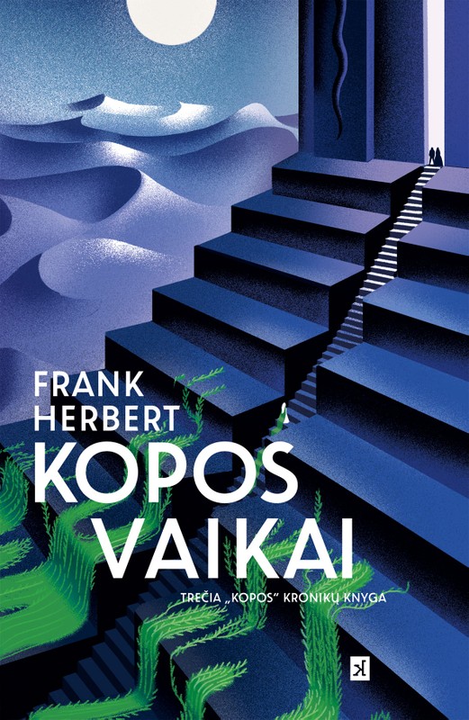 Kopos vaikai. Trečia „Kopa“ kronikų knyga