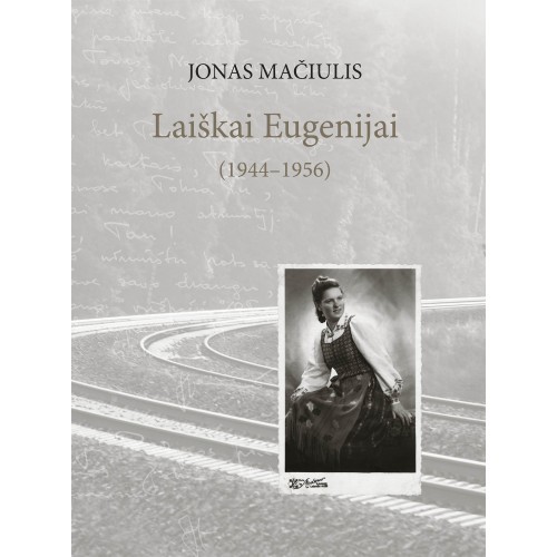 Laiškai Eugenijai (1944-1956)