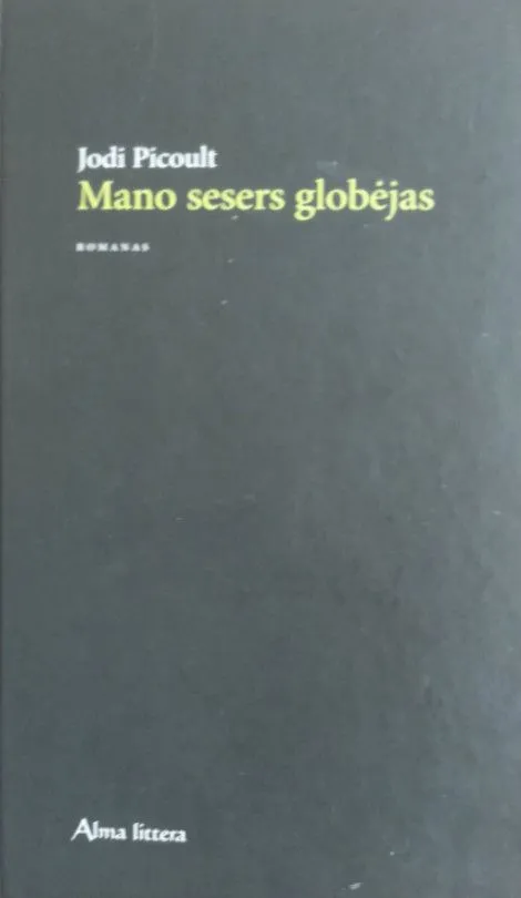 Mano sesers globėjas (2008)