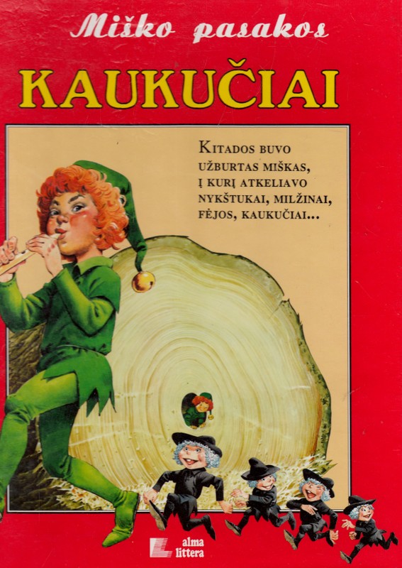 Miško pasakos. Kaukučiai