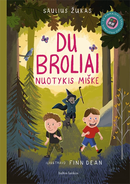Du broliai. Nuotykis miške