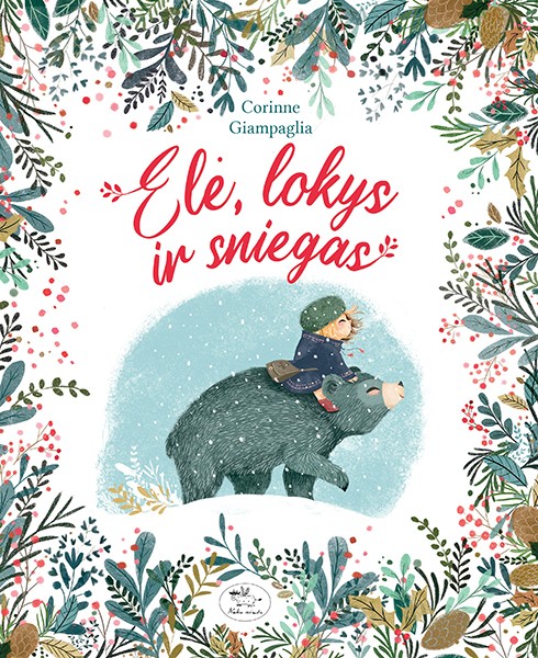 Elė, lokys ir sniegas