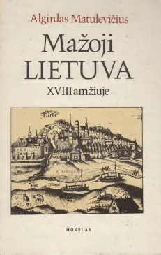 Mažoji Lietuva XVIII amžiuje