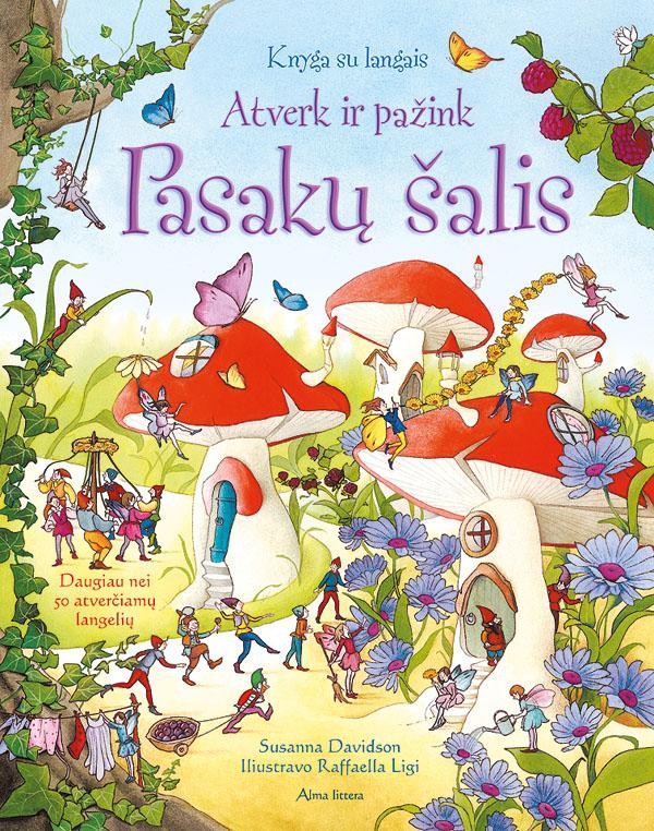 Pasakų šalis. Atverk ir pažink. Knyga su langais